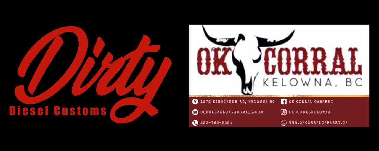 Dirty Diesel Customs and OK Corral Kelowna